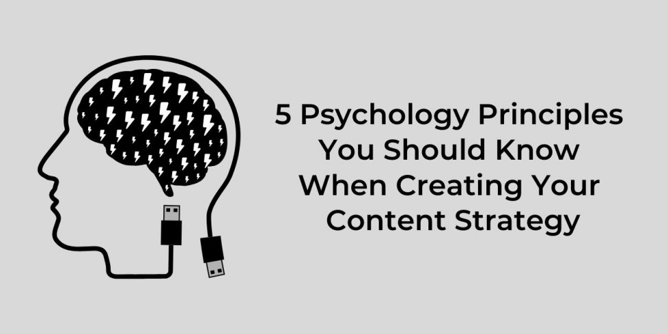 Content marketing psychology principles