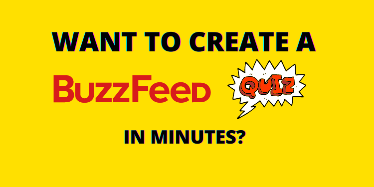 how to create a BuzzFeed quiz
