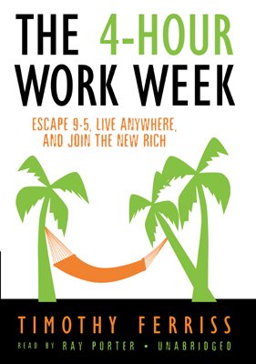 The Four-Hour Work Week