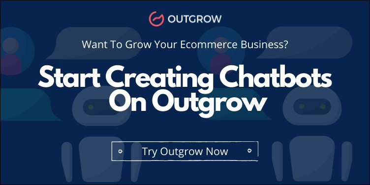 chatbots on outgrow