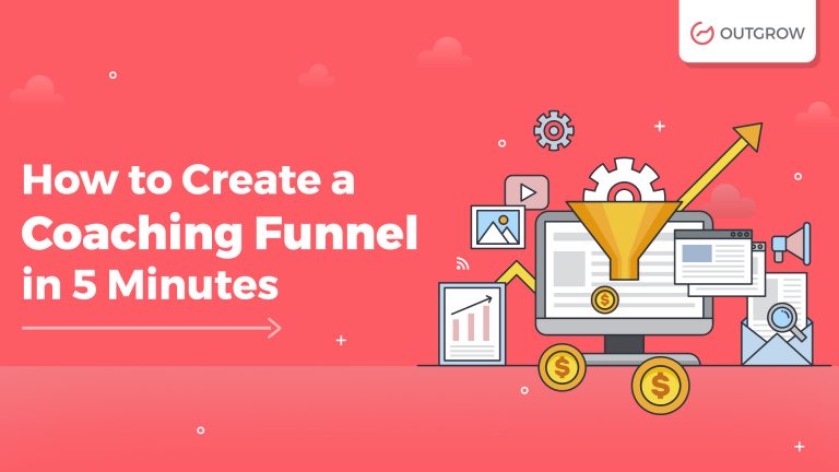How to Create a Coaching Funnel on Outgrow