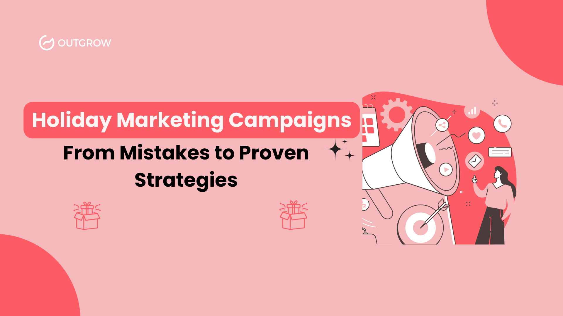 Holiday marketing campaigns: from mistakes to proven strategies