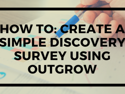 How to Create a Simple Discovery Survey Using Outgrow