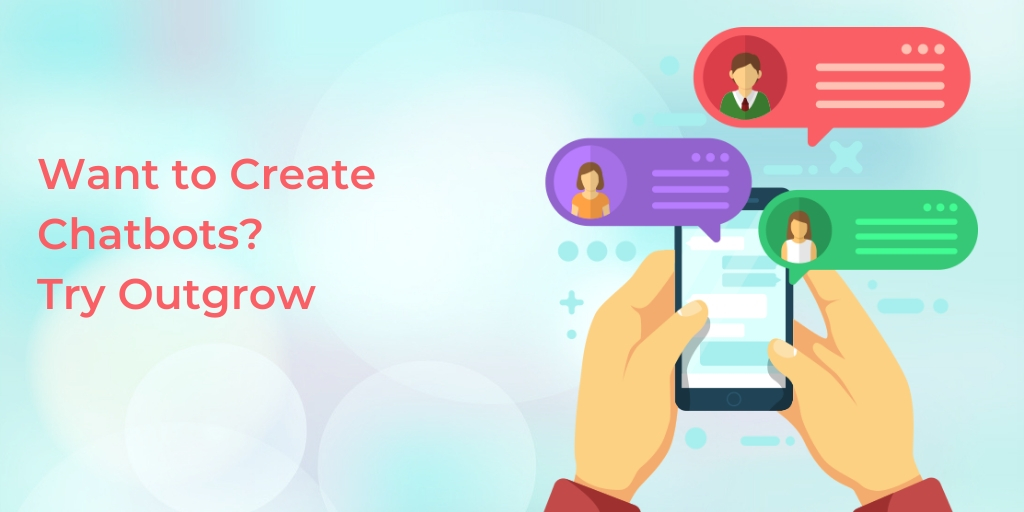 How To Build Chatbots Using The Outgrow Chatbot Builder
