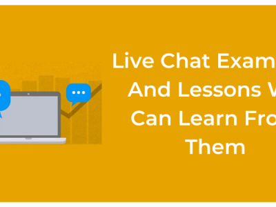 Live Chat Examples And Lessons We Can Learn From Them