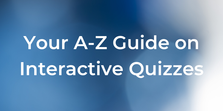 How to Make an Interactive Quiz