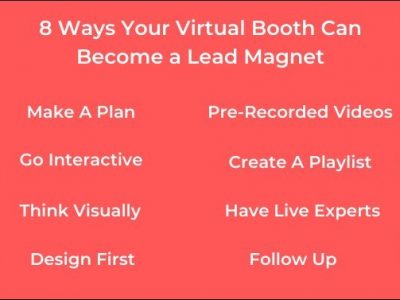8 Ways Your Virtual Booth Can Become a Lead Magnet