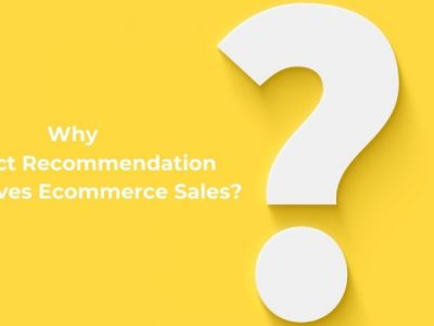 Why Product Recommendation Quiz Drives Ecommerce Sales in 2022?
