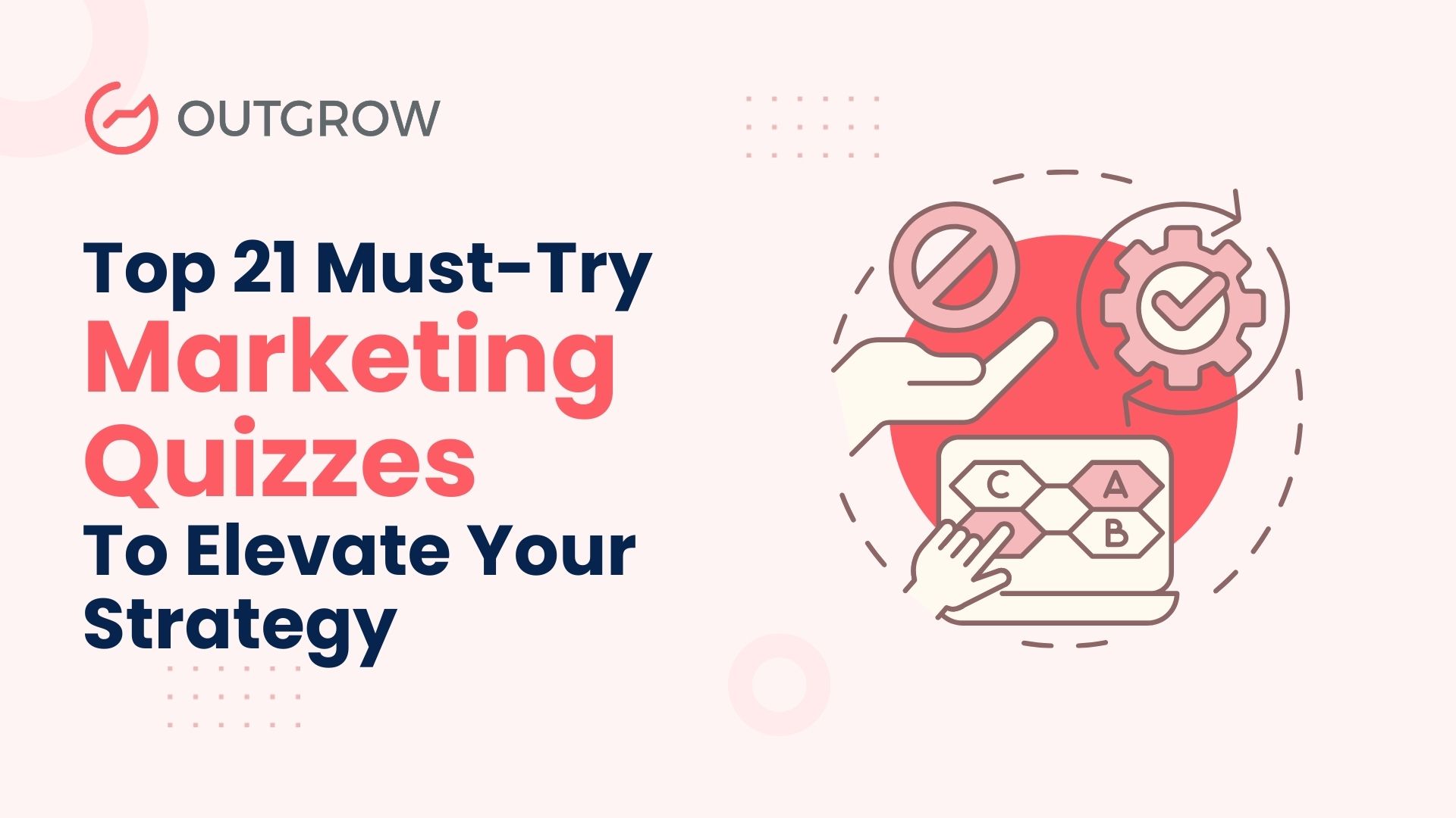 Top 21 Must-Try Marketing Quizzes to Elevate Your Strategy