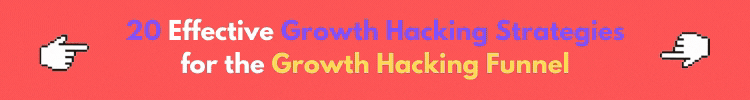 growth hacking startegies