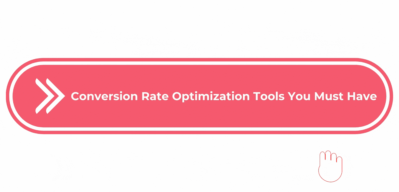 Conversion Rate Optimization tools
