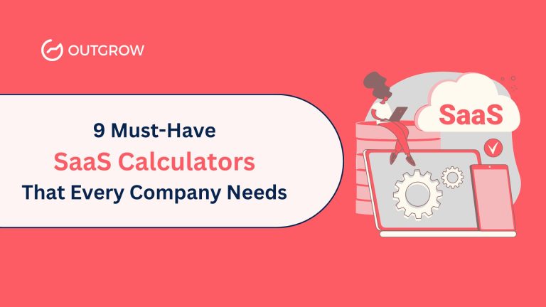 9 Calculators Every SaaS Company Need – No Code SaaS Calculators