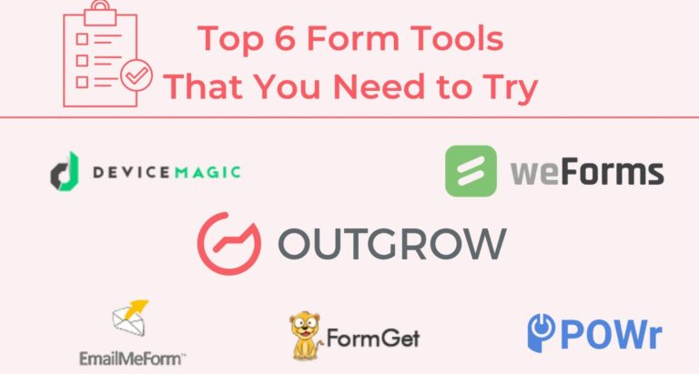 Top 6 Form Tools to Increase Your Conversions: Free + Paid