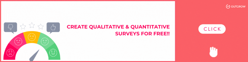create qualitative and quantitative survey for free CTA