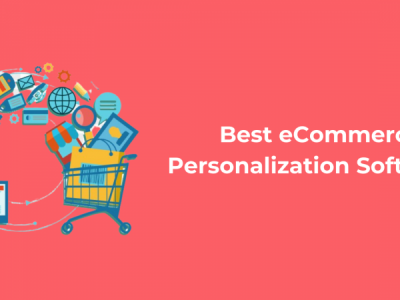 4 Best eCommerce Personalization Software [+Free Templates]