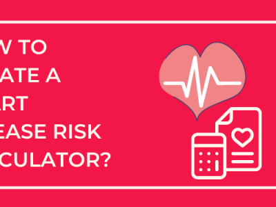 How to Create a Heart Disease Risk Calculator?