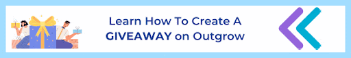 Learn how to create a giveaway