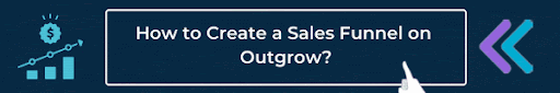 How to create sales funnel on Outgrow