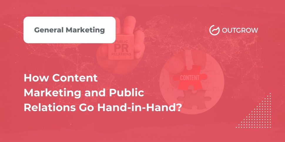 Content Marketing and Public Relations