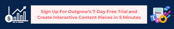signup for Outgrow's free trial - Instagram marketing strategy