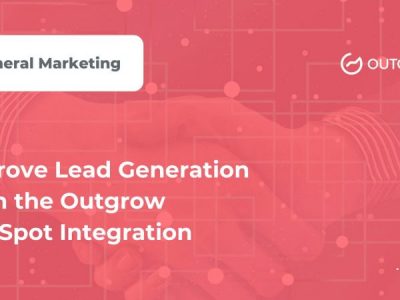 Improve Lead Generation With the Outgrow HubSpot Integration 