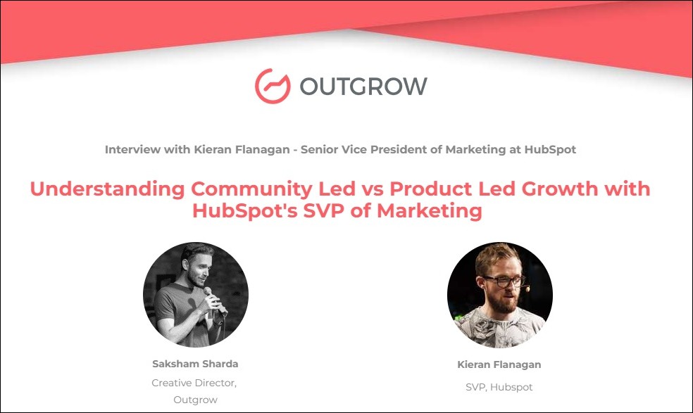 Understanding Community Led vs Product Led Growth with HubSpot's SVP of Marketing 