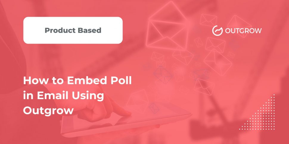 embed poll in email