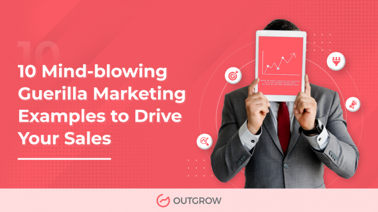 10 Mind-blowing Guerilla Marketing Examples to Drive Your Sales