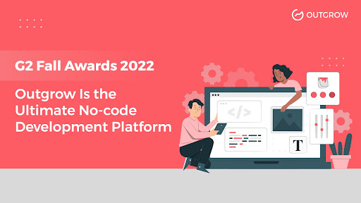G2 Fall Awards 2022- Outgrow Is the Ultimate No-code Development Platform