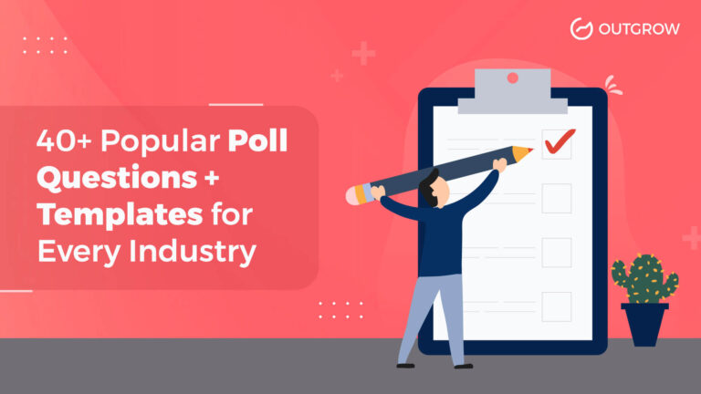 40+ Popular Poll Questions & Templates for Every Industry 