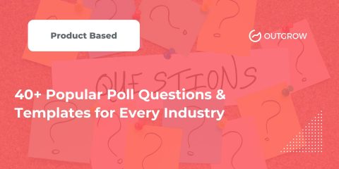 40+ Popular Poll Questions + Templates for Every Industry