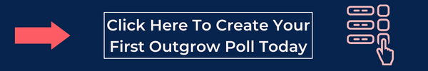 create your first outgrow poll today