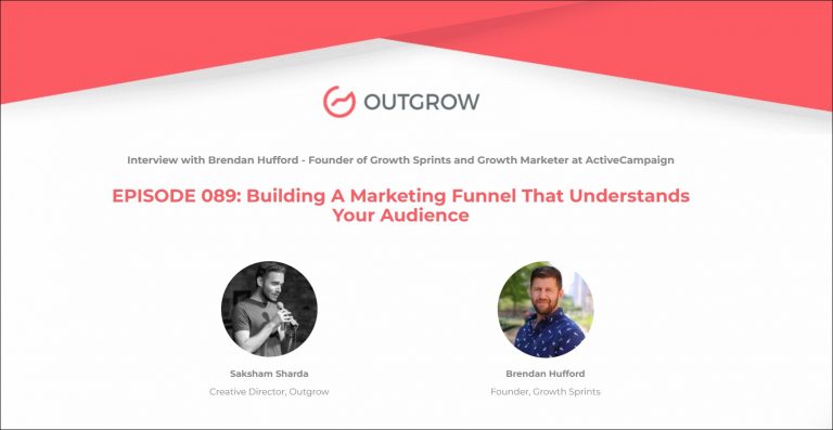 Marketer of The Month Podcast- EPISODE 089: Building a Marketing Funnel That Understands Your Audience