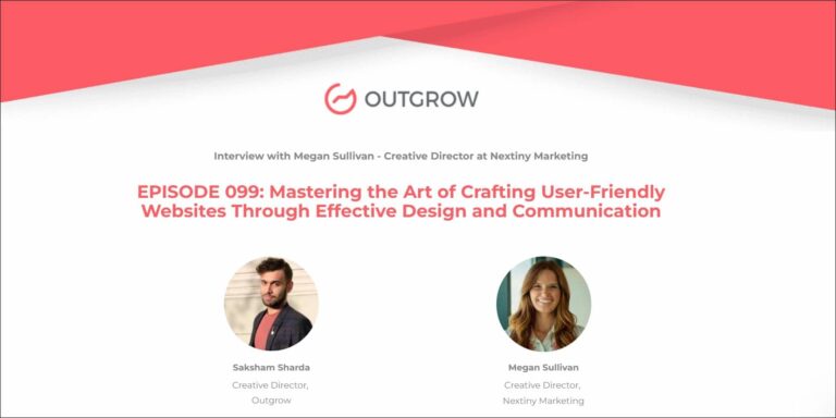 ￼Marketer of The Month Podcast- EPISODE 099: Mastering the Art of Crafting User-Friendly Websites Through Effective Design and Communication
