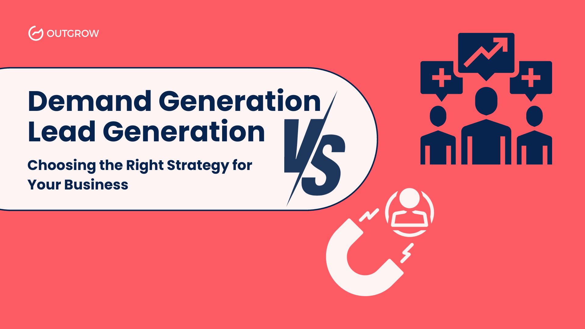Demand Generation vs Lead Generation