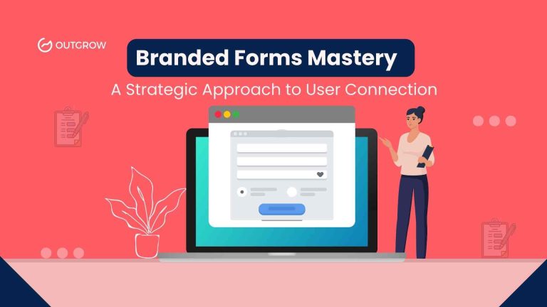 How to Create Branded Forms? All You Need to Know