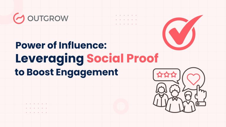 Power of Influence: Leveraging Social Proof to Boost Engagement