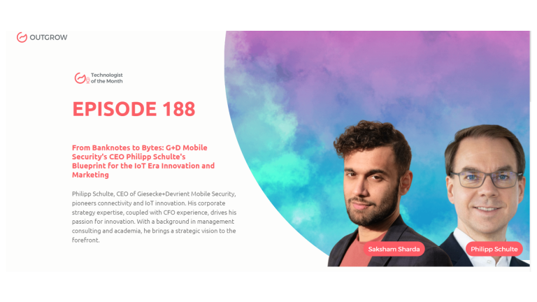 Marketer of The Month Podcast- EPISODE 188: From Banknotes to Bytes: G+D Mobile Security’s CEO Philipp Schulte’s Blueprint for the IoT Era Innovation and Marketing