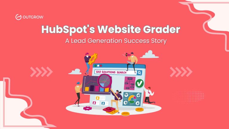 HubSpot’s Website Grader: A Lead Generation Success Story 