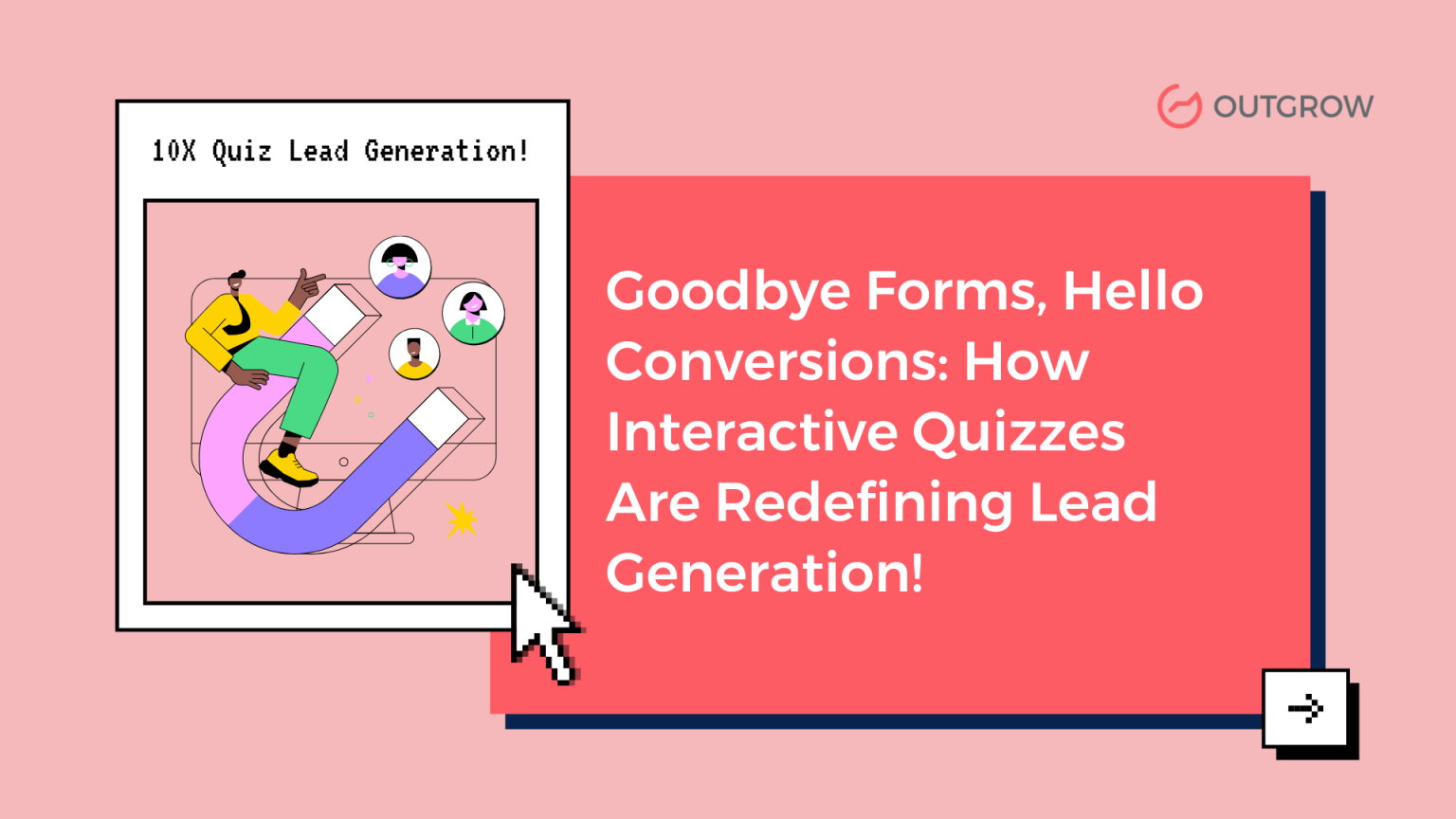 Outgrow Blog | Explore Innovative Interactive Ideas & Strategies