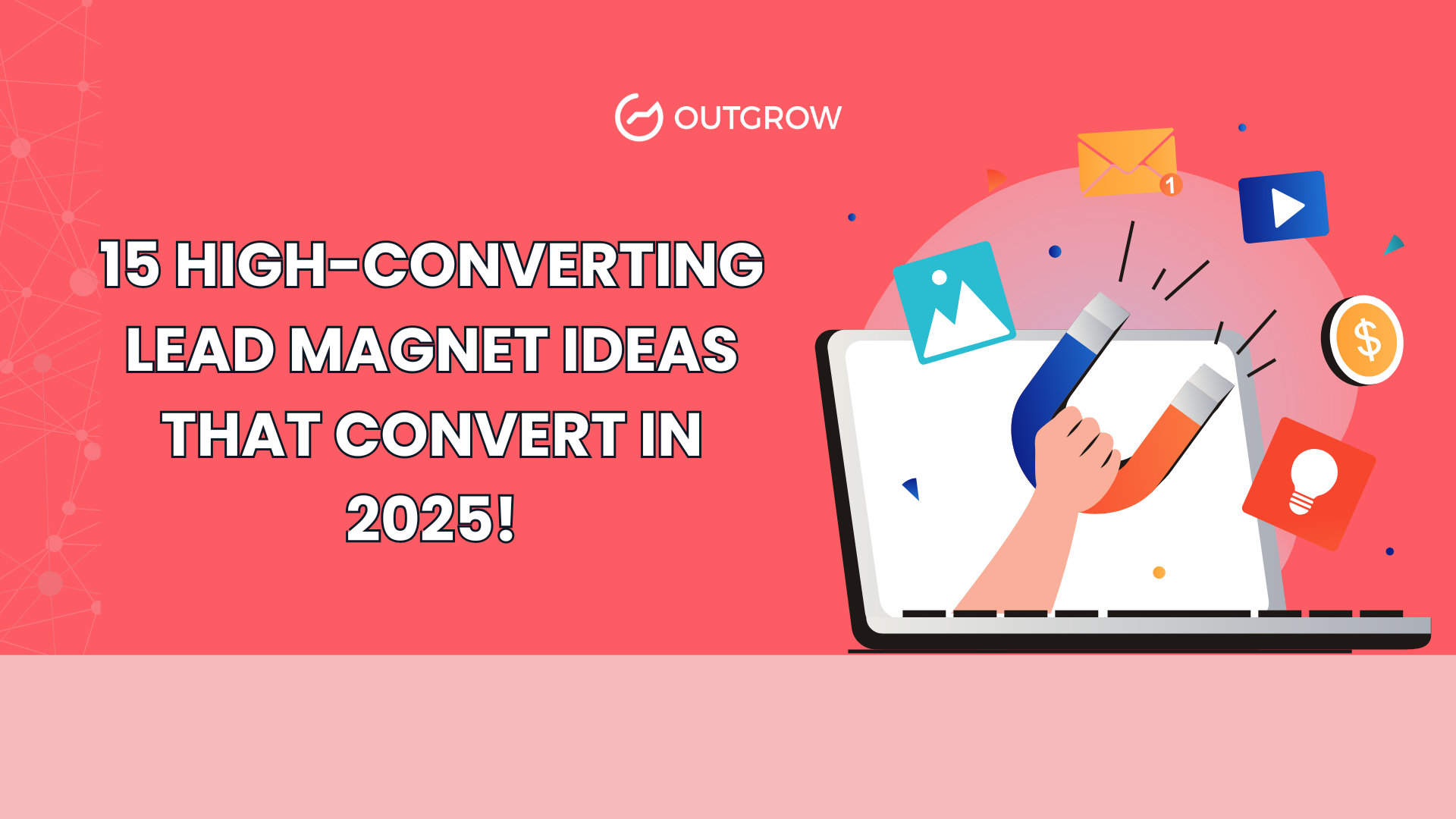 High converting lead magnets