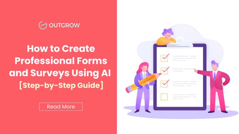 How to Create Professional Forms and Surveys Using AI: Complete Step-by-Step Guide