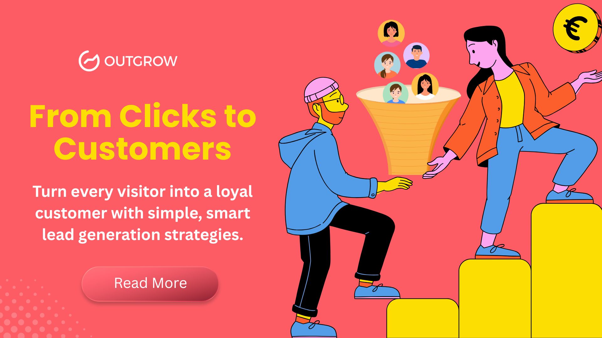 From Clicks to Customers - Outgrow