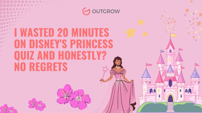 I wasted 20 minutes on Disney’s Princess Quiz, and honestly? No Regrets