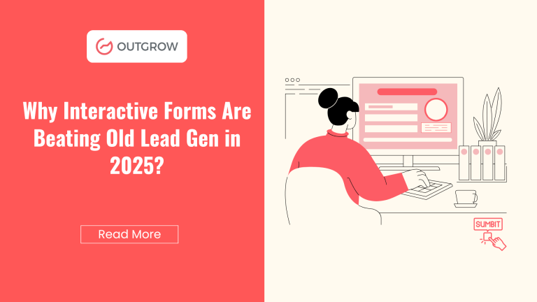 Why Interactive Forms Are Beating Old Lead Gen in 2025