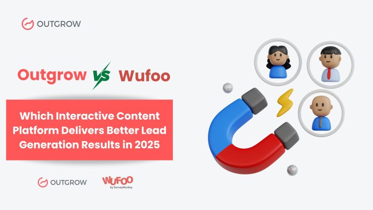 Outgrow vs Wufoo: Which Interactive Content Platform Delivers Better Lead Generation Results in 2025?