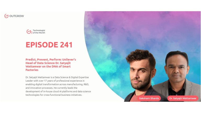 Marketer of The Month Podcast- EPISODE 241: Predict, Prevent, Perform: Unilever’s Head of Data Science Dr. Satyajit Wattamwar on the DNA of Smart Factories