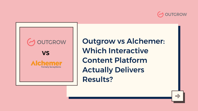 Outgrow vs Alchemer: Which Interactive Content Platform Actually Delivers Results?