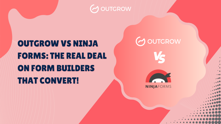 Outgrow vs Ninja Forms: The Real Deal on Form Builders That Convert