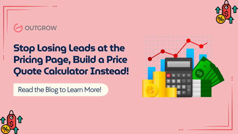 Stop Losing Leads at the Pricing Page, Build a Price Quote Calculator Instead!